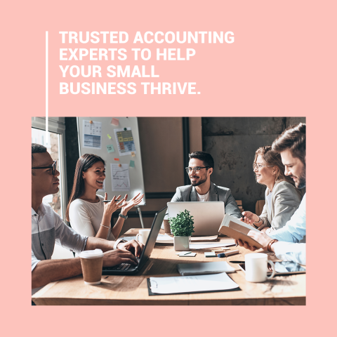 Trusted Accounting Experts To Help Your Small Business Thrive